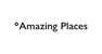 Amazing Places